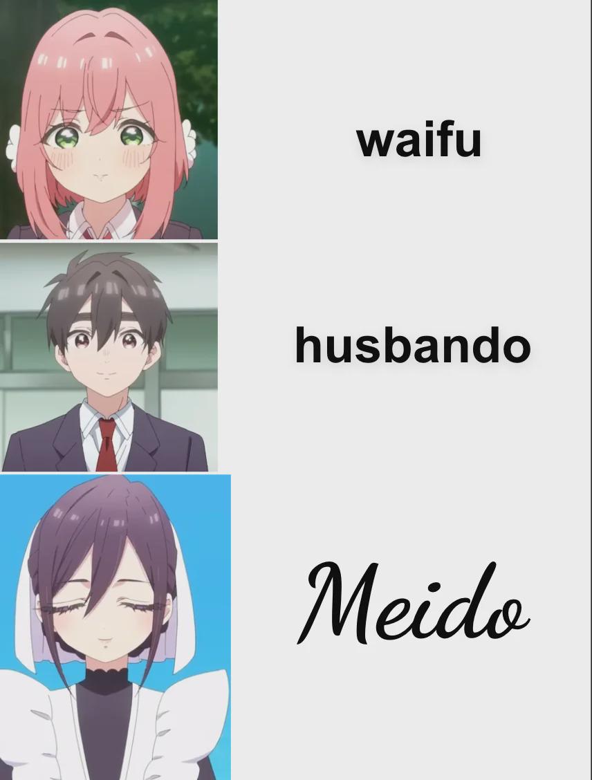 Waifu Husbando Meido Meme