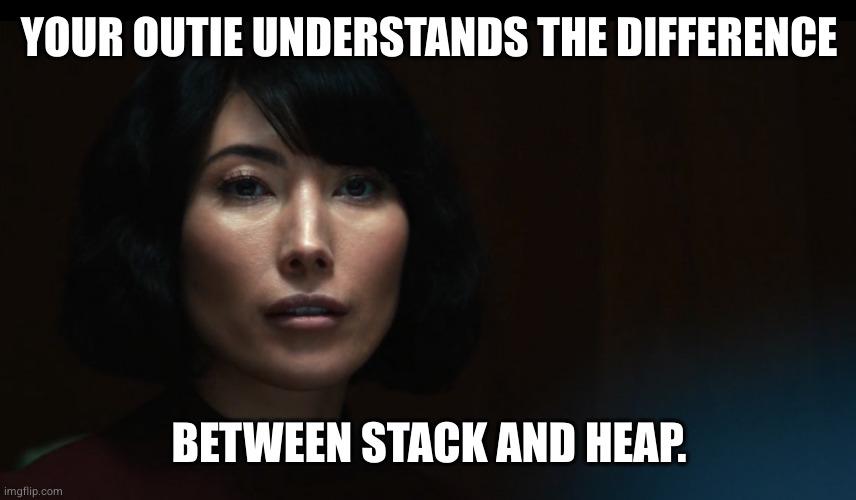Text reads: 'Your Outie Understands the Difference Between Stack and Heap.'